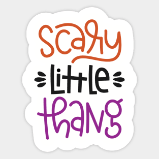 Scary Little Thing Sticker